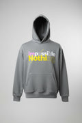Hoodie “NOTHING”